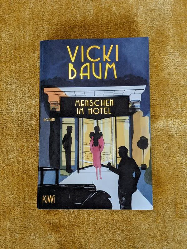 Rezension  Menschen im Hotel Vicki Baum