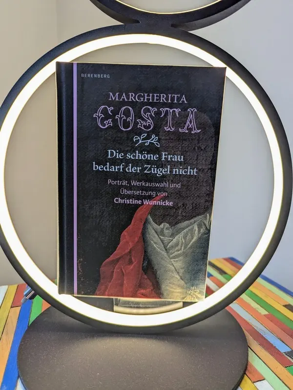 Rezension  Die schöne Frau bedarf der Zügel nicht Margherita Costa