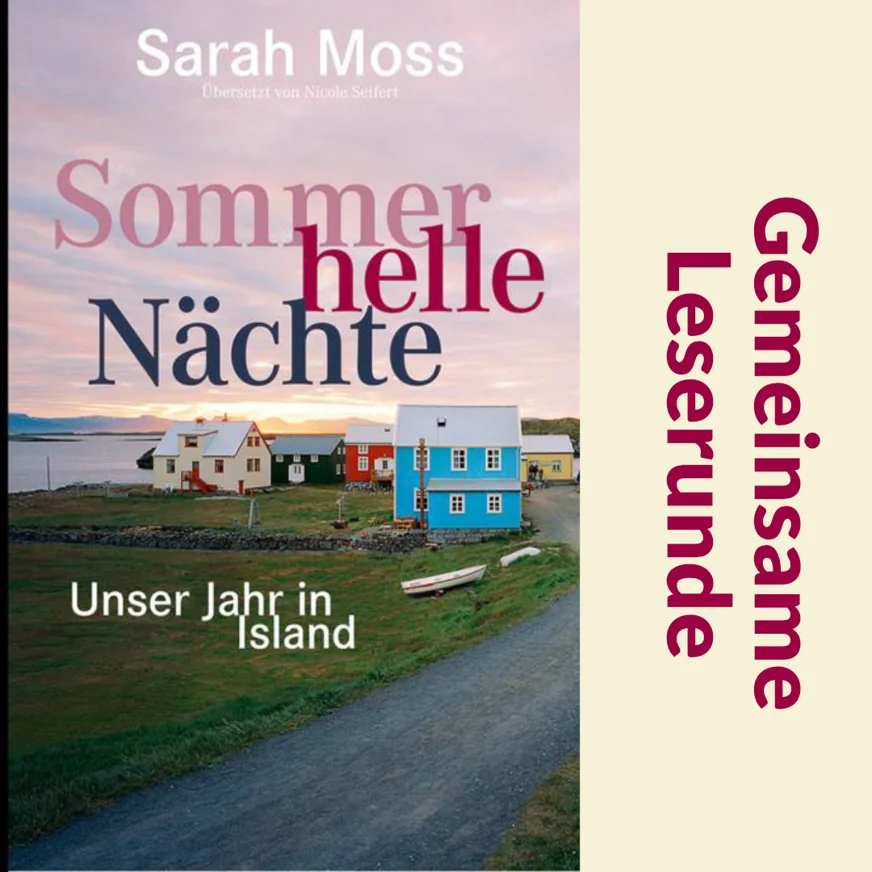 Sommerhelle Nächte - unser Jahr in Island